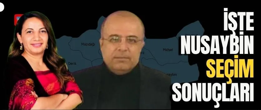Nusaybin ilçesinde DEM Partisi adayı kazandı